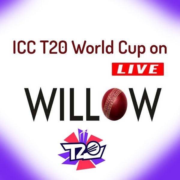 Willow TV Live Cricket Score – ICC T20 World Cup 2022 Live Cricket Streaming