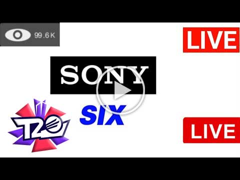 Sony Six Live T20 World Cup 2022
 Streaming – Live Cricket Streaming Online Free