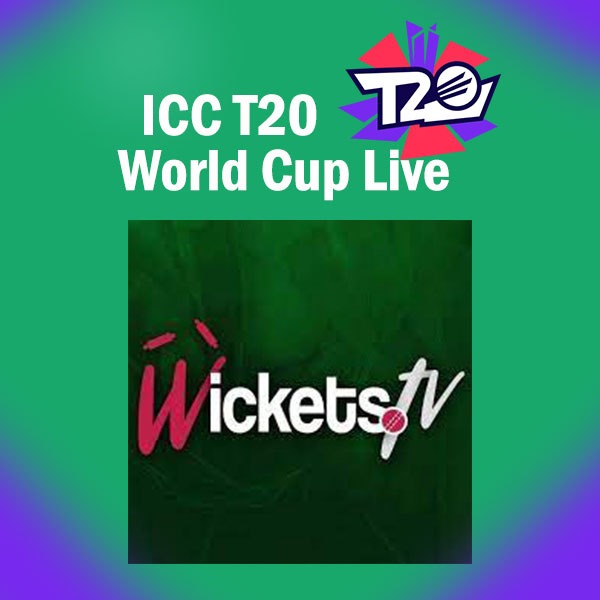 Wickets TV ICC T20 World Cup Live streaming