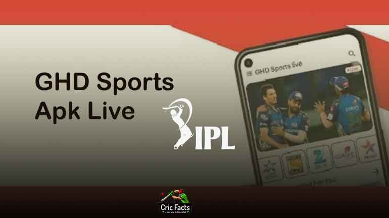 GHD Sports APK for Android- IPL 2022 Streaming Online