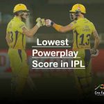 IPL 2022: Lowest Powerplay Total Scores by Teams in IPL History