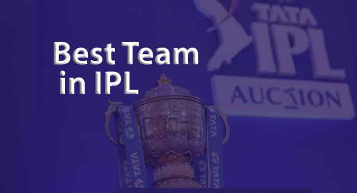 Best Team in IPL after Auction