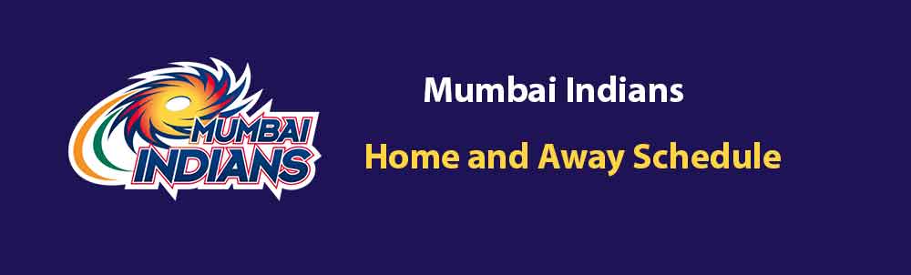 Mumbai Indians Schedule of Home and Away IPL 2023 Match Fixtures, Time, and Venue