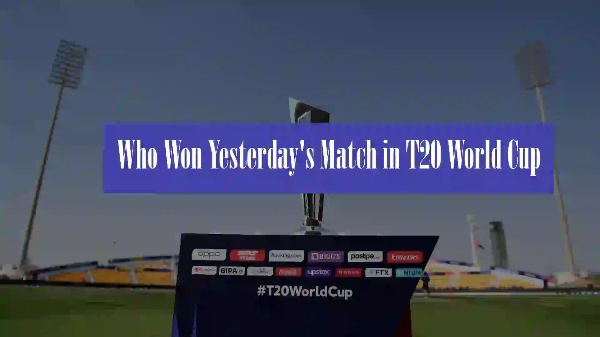 Who Won Yesterday's Match in T20 World Cup 2024? T20 World Cup Result