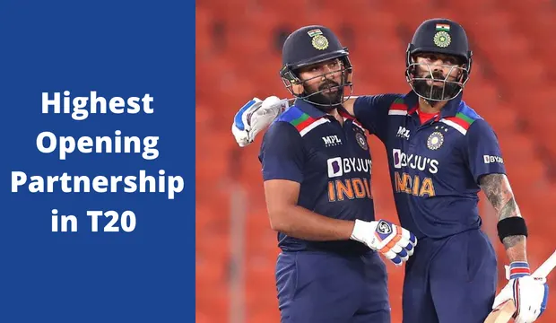 Highest Opening Partnership in T20 International