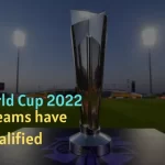 ICC Men's T20 World Cup 2022 - How teams have Qualified