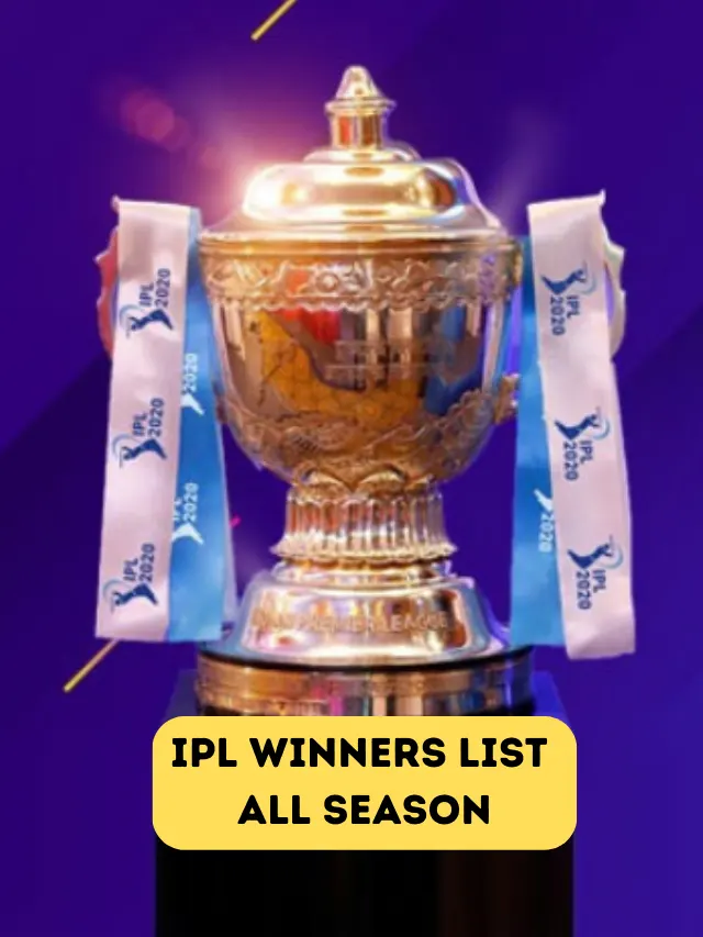 IPL Winners List All Season: IPL 2023