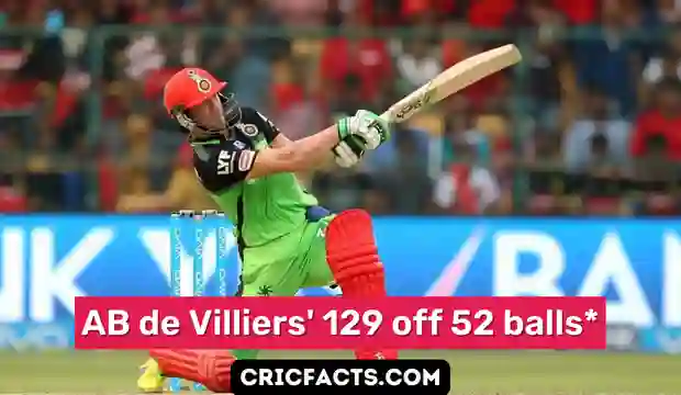 AB de Villiers 129 off 52 balls
