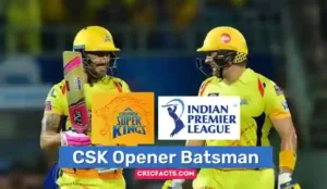 CSK Opener Batsman IPL 2023: Who Will Open for Chennai Super Kings?