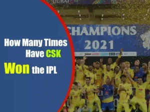 How Many Times Has CSK Won the IPL? The Complete Championship History of Chennai Super Kings!