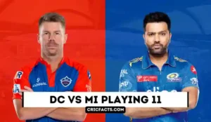 IPL 2023: DC vs MI Playing 11 – Delhi Capitals vs Mumbai Indians Playing XI