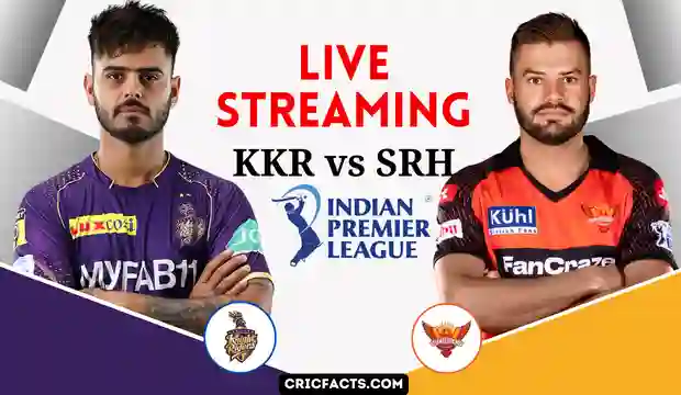 IPL 2023 KKR vs SRH Live Streaming