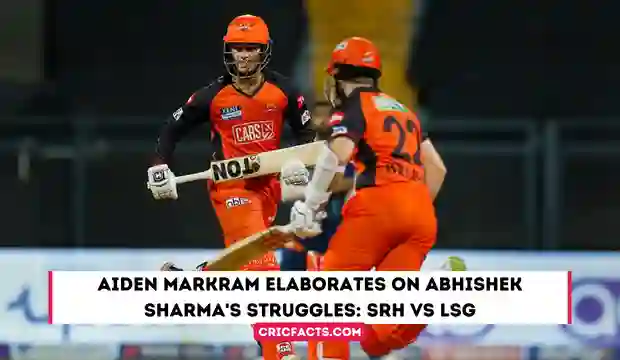 Aiden Markram Elaborates on Abhishek Sharmas Struggles