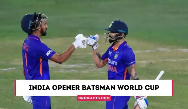 India Opener Batsman World Cup 2023