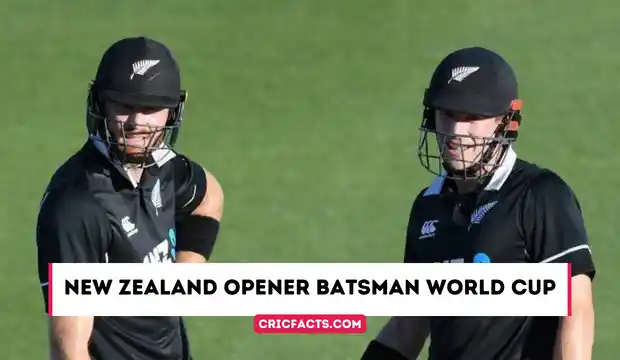 New Zealand Opener Batsman for today match World Cup 2023