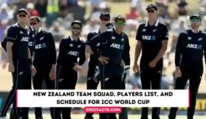 New Zealand Team Squad, Players List, and Schedule for ICC World Cup 2023