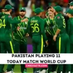 Pakistan Playing 11 Today Match World Cup 2023 – Pakistan Today Playing 11 ODI World Cup 2023 – PAK Today Playing 11