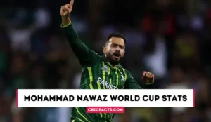 Mohammad Nawaz World Cup Stats (2023), Age, Career, Runs, Wickets, Records