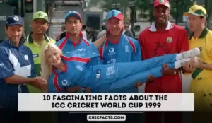 10 Fascinating Facts About the ICC Cricket World Cup 1999