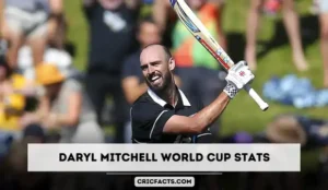 Daryl Mitchell World Cup Stats (2023), Age, Career, Runs, Wickets, Records