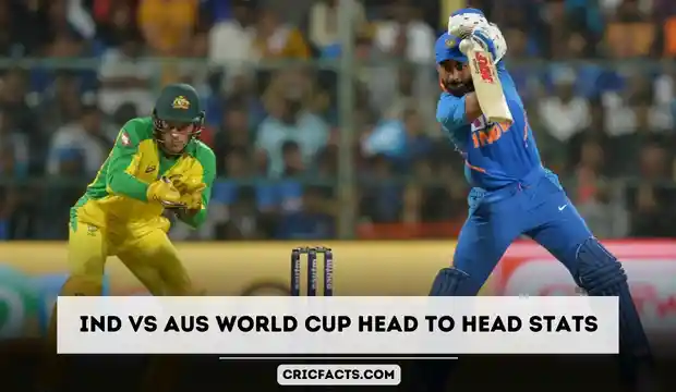 India vs Australia Head to Head Stats & Records in ICC ODI Cricket World Cup