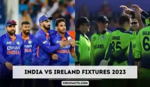 India vs Ireland Fixtures 2023