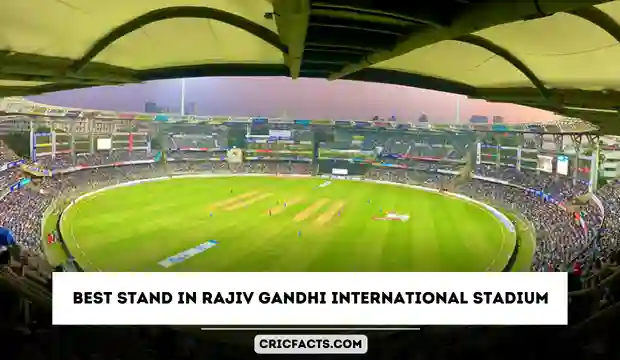 Rajiv Gandhi International Stadium Stands