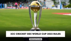 ICC Cricket ODI World Cup 2023 Rules: Format for Group, Knockout, And Final
