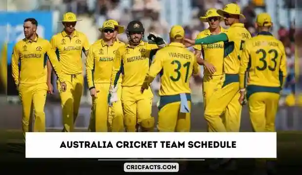 Australia Cricket Team Schedule