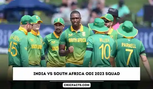 India vs South Africa ODI 2023 Squad