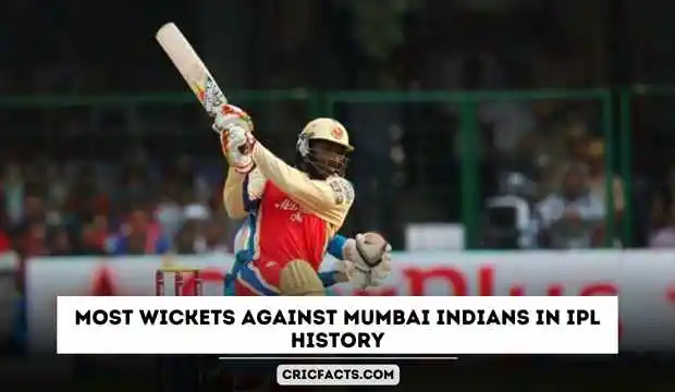 Most Wickets Against Mumbai Indians in IPL History