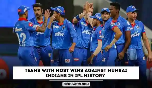 Teams with Most Wins Against Mumbai Indians in IPL History 