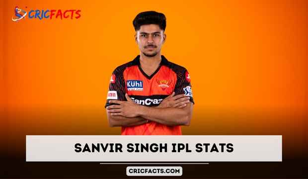 Sanvir Singh IPL Stats 2024, Price, Runs, Age, Century, Debut, Team