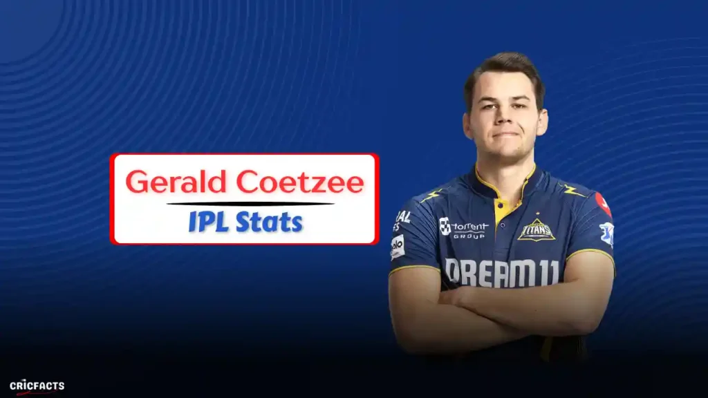 Gerald Coetzee IPL 2026 Stats, Wickets, Price, Team, Salary & Records Gerald Coetzee IPL 2026 stats