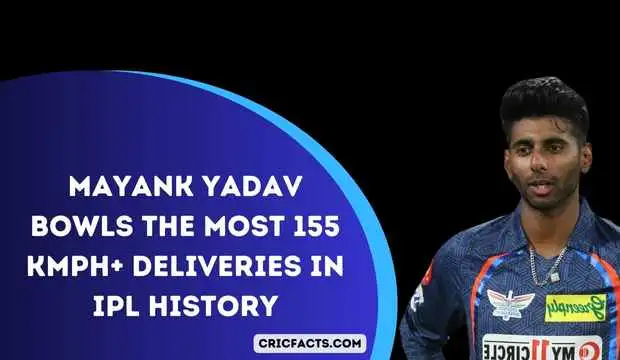 Mayank Yadav Bowls the Most 155 Kmph+ Deliveries in IPL History