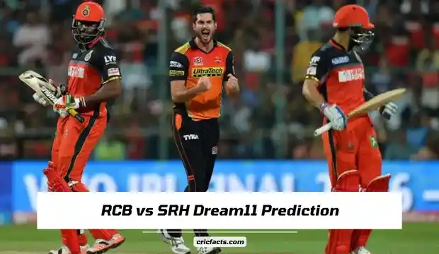 RCB vs SRH Dream11 Prediction